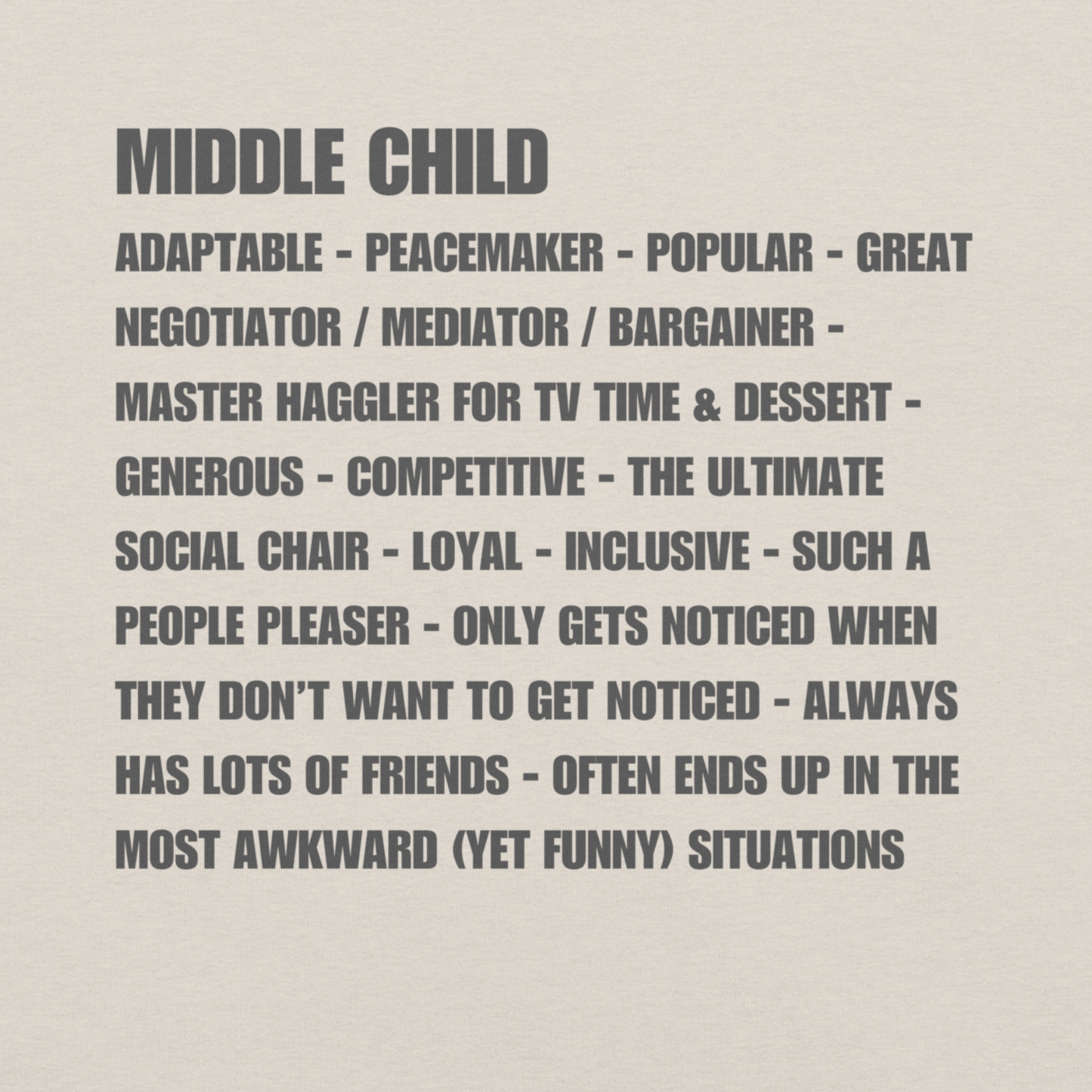 Middle Child Sibling Rivalry Graphic Tee