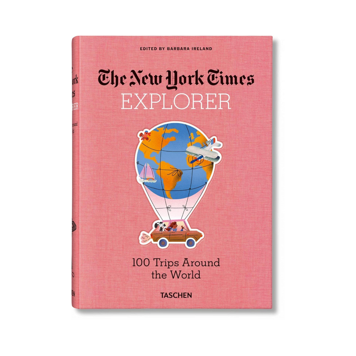 New York Times Explorer 100 Dream Trips Around the World